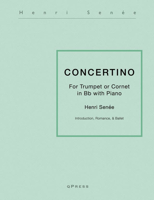 Concertino for Trumpet - 1st and 2nd movement from Senee