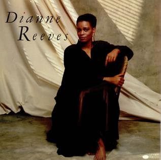 Comes Love from Dianne Reeves