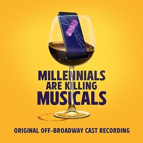 Millennials Are Killing Musicals Cover Image