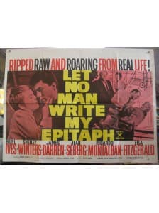 Let No Man Write My Epitaph Cover Image